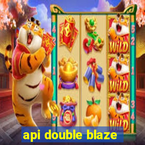 api double blaze